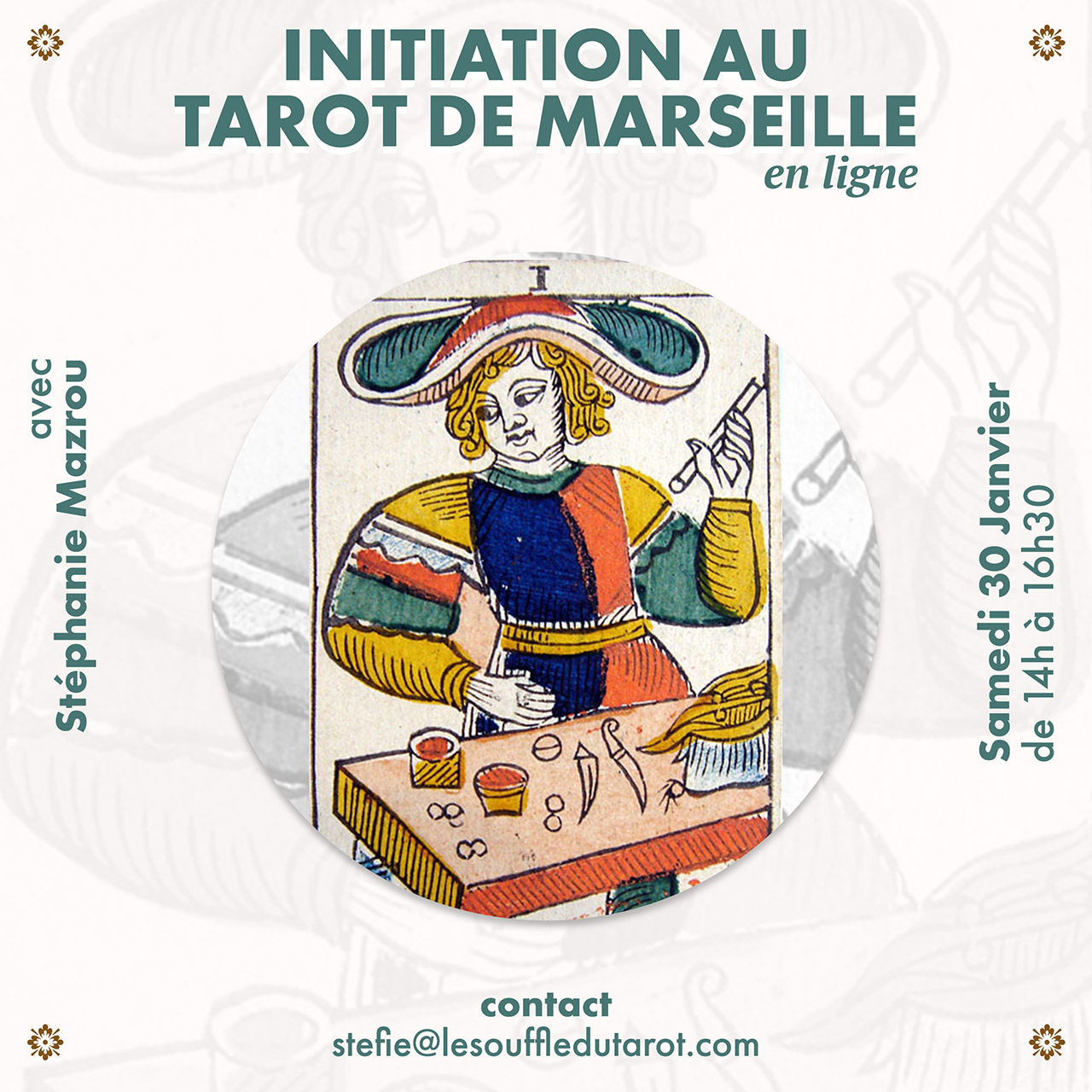 Lire la suite à propos de l’article Initiation Tarot de Marseille en ligne – 30/01